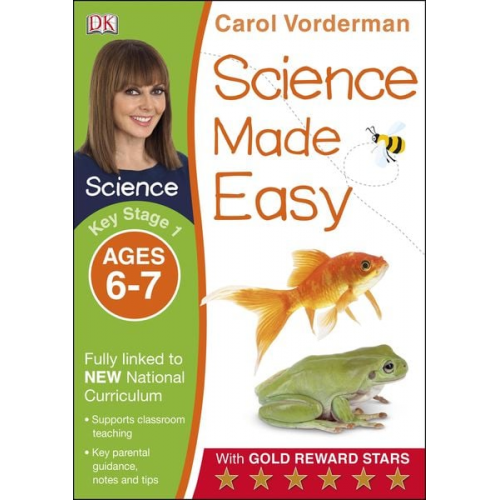 Carol Vorderman - Science Made Easy, Ages 6-7 (Key Stage 1)