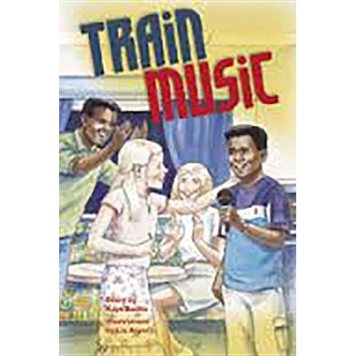 Rigby PM Plus Extension: Leveled Reader Bookroom Package Ruby (Levels 27-28) Train Music