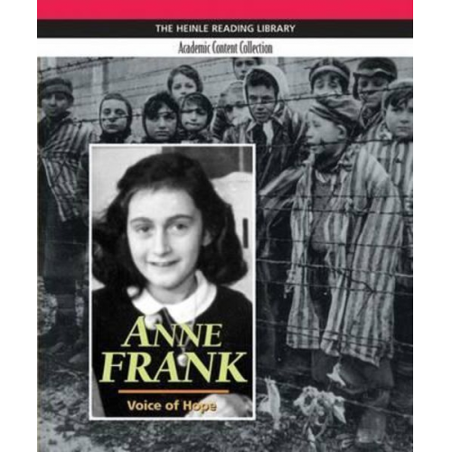 Kristen Woronoff - Anne Frank: Heinle Reading Library, Academic Content Collection: Heinle Reading Library