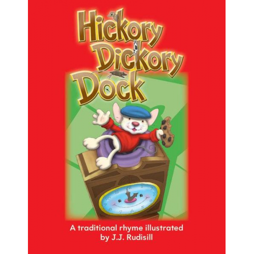 J. J. Rudisill - Hickory Dickory Dock