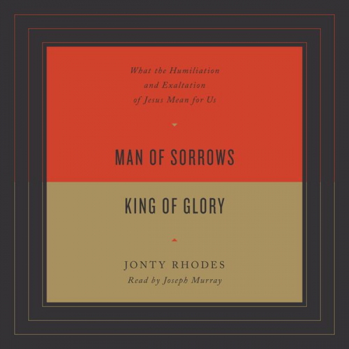 Jonty Rhodes - Man of Sorrows, King of Glory