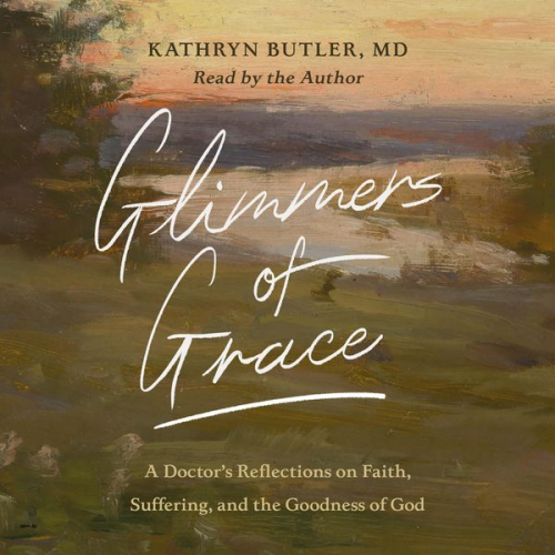 Kathryn Butler - Glimmers of Grace