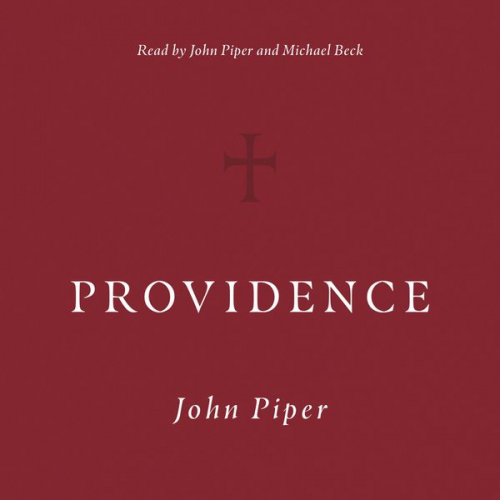 John Piper - Providence