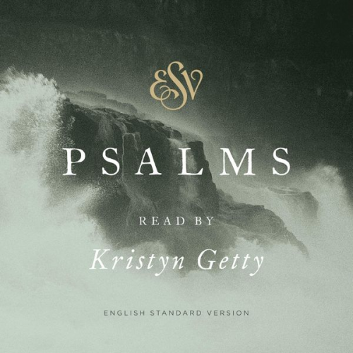 Crossway Books - ESV Psalms, Read by Kristyn Getty