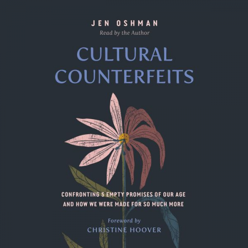 Jen Oshman - Cultural Counterfeits