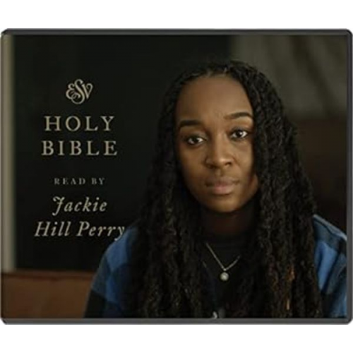 ESV Audio Bible, Read by Jackie Hill Perry