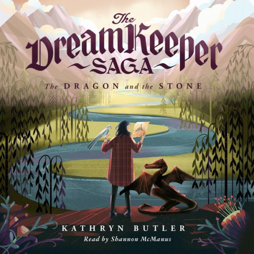 Kathryn Butler - The Dragon and the Stone (The Dream Keeper Saga Book 1)