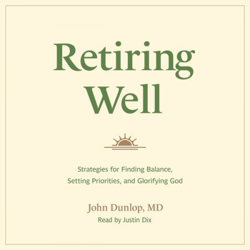 MD John Dunlop - Retiring Well