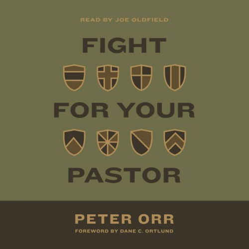 Peter Orr - Fight for Your Pastor