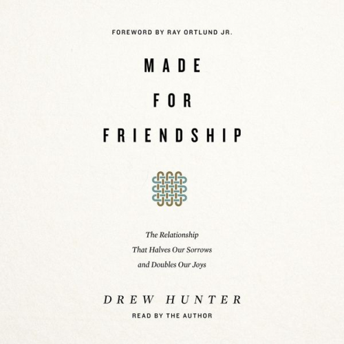 Drew Hunter - Made for Friendship