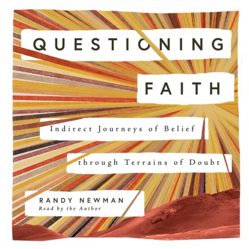 Randy Newman - Questioning Faith