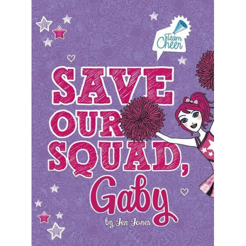 Jen Jones - Save Our Squad, Gaby