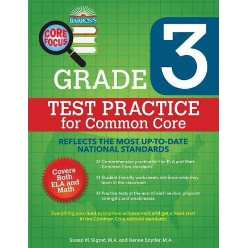 Barron's Educational Series Susan M. Signet Renee Snyder - Core Focus Grade 3: Test Practice for Common Core