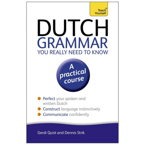 Gerdi Quist - Dutch Grammar You Really Need to Know