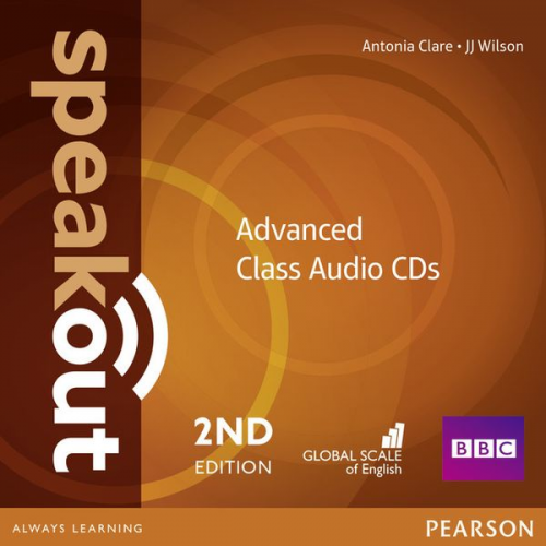 Antonia Clare J. J. Wilson - Speakout Advanced Edition Class CDs (2)