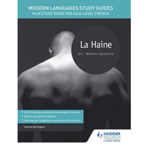 Karine Harrington - Modern Languages Study Guides: La haine