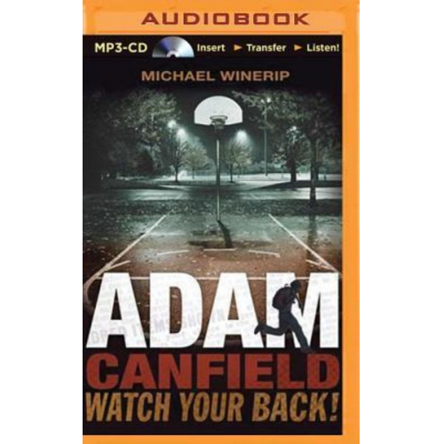 Michael Winerip - Adam Canfield Watch Your Back!