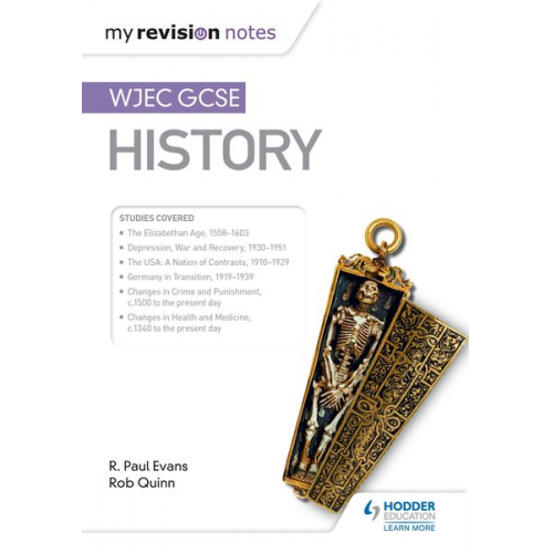 R. Paul Evans Rob Quinn - My Revision Notes: WJEC GCSE History