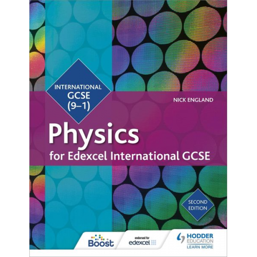 Nick England - Edexcel International GCSE Physics Student Book