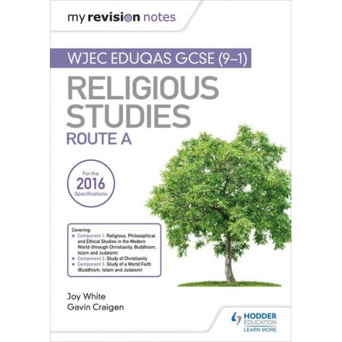 Gavin Craigen Joy White - My Revision Notes WJEC Eduqas GCSE (9-1) Religious Studies Route A