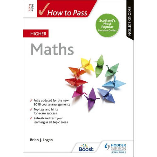 Brian Logan - How to Pass Higher Maths, Second Edition