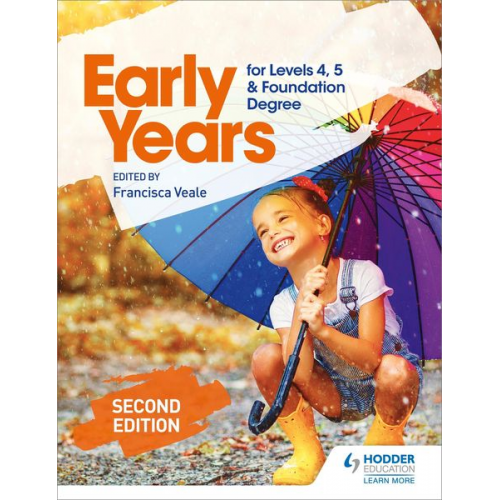 Early Years for Levels 4, 5 and Foundation Degree Second Edition