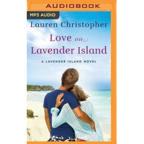 Lauren Christopher - Love on Lavender Island