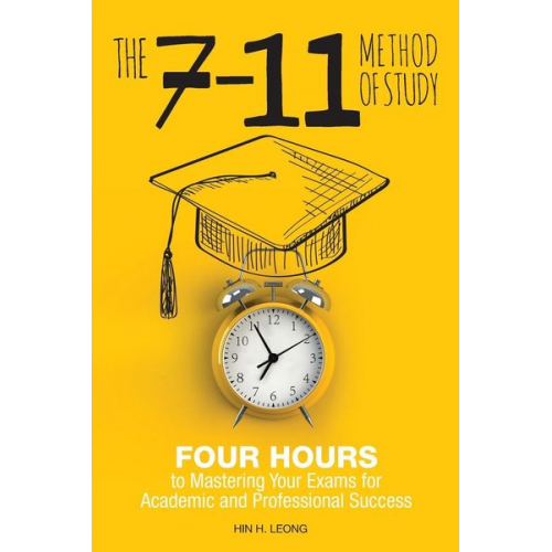 Hin H. Leong - The 7-11 Method of Study