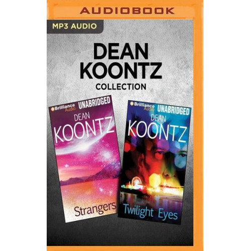 Dean Koontz - Dean Koontz Collection - Strangers & Twilight Eyes