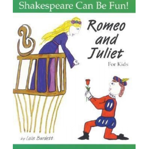 Lois Burdett - Romeo and Juliet for Kids