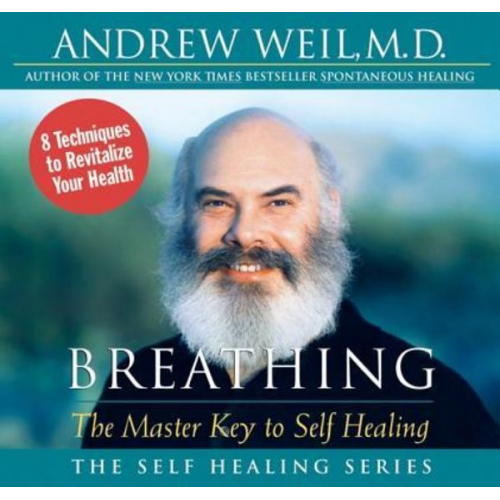 Andrew Weil - Breathing