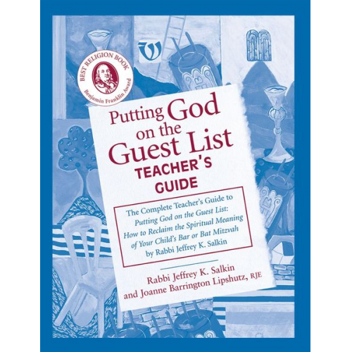 Joanne Barrington Lipshutz Jeffrey K. Salkin - Putting God on the Guest List Teacher's Guide