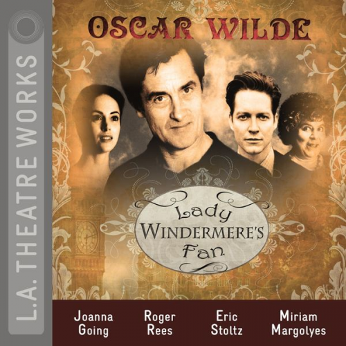 Oscar Wilde - Lady Windermere's Fan