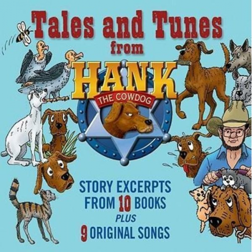 John R. Erickson - Tales and Tunes from Hank the Cowdog