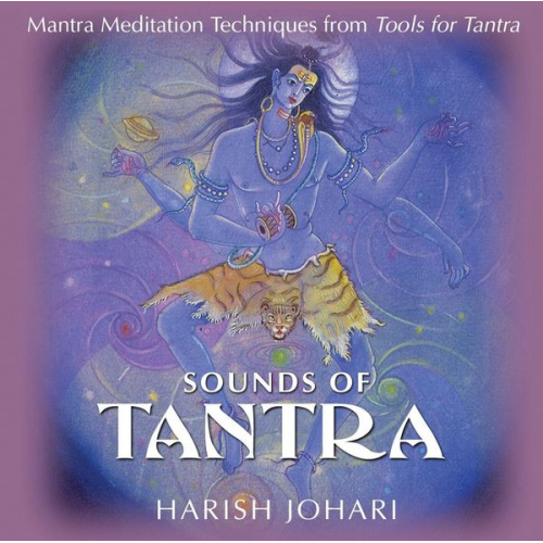 Harish Johari - Sounds of Tantra: Mantra Meditation Techniques from Tools for Tantra