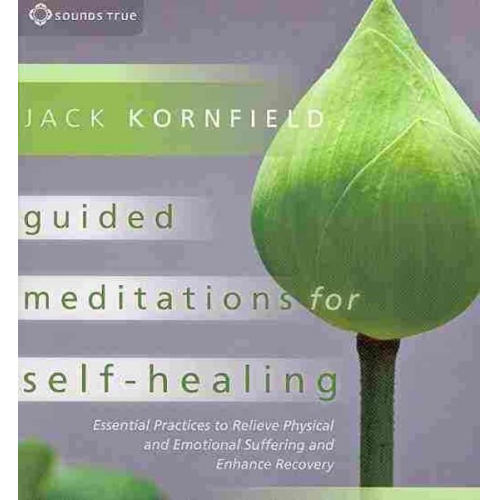 Jack Kornfield - Guided Meditations for Self-Healing