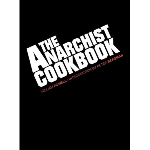 William Powell - The Anarchist Cookbook