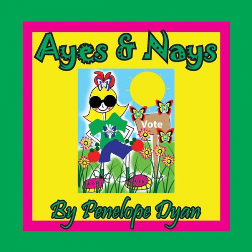 Penelope Dyan - Ayes & Nays