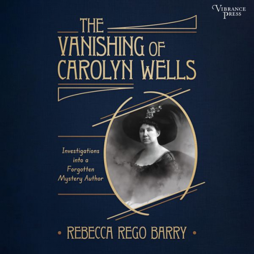 Rebecca Rego Barry - The Vanishing of Carolyn Wells