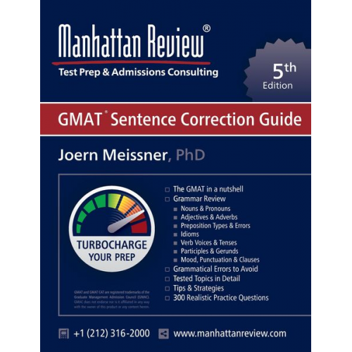 Joern Meissner Manhattan Review - Manhattan Review GMAT Sentence Correction Guide [5th Edition]