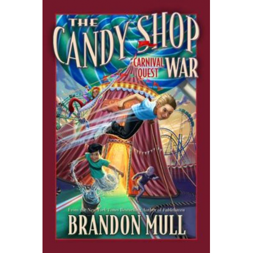 Brandon Mull - Carnival Quest