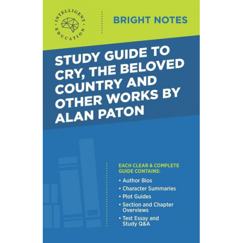 Study Guide to Cry, The Beloved Country and Other Works by Alan Paton