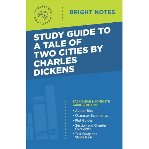 Study Guide to A Tale of Two Cities by Charles Dickens