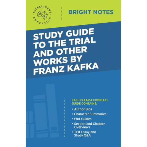 Study Guide to The Trial and Other Works by Franz Kafka