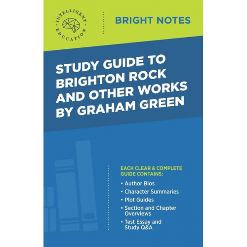 Study Guide to Brighton Rock and Other Works by Graham Greene