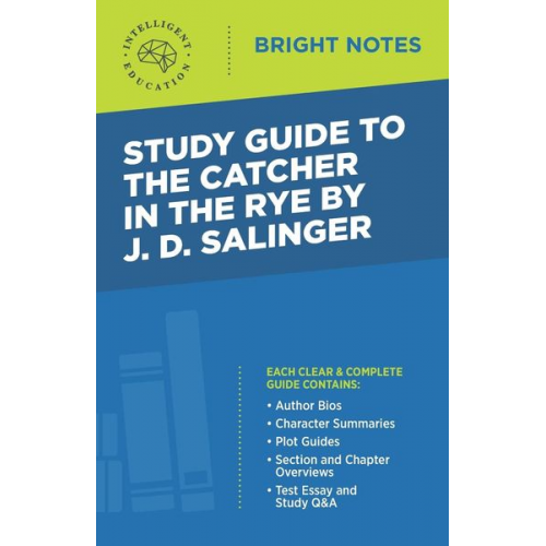 Study Guide to The Catcher in the Rye by J.D. Salinger