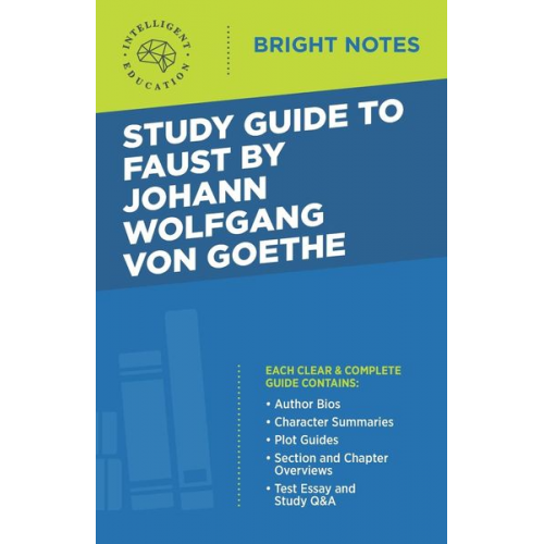 Study Guide to Faust by Johann Wolfgang von Goethe