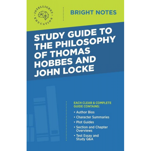 Study Guide to the Philosophy of Thomas Hobbes and John Locke