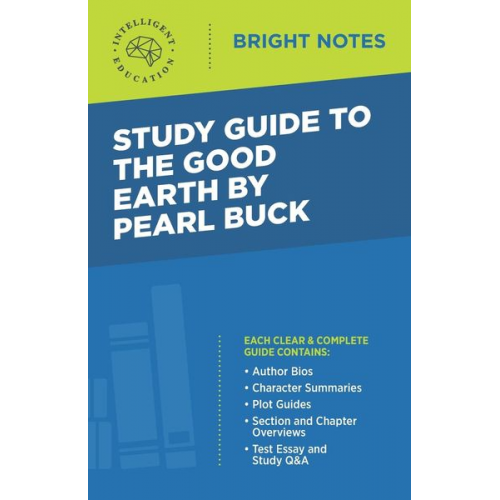 Study Guide to The Good Earth by Pearl Buck