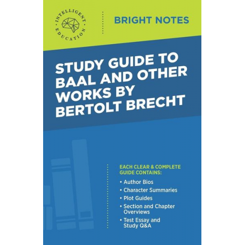 Study Guide to Baal and Other Works by Bertolt Brecht